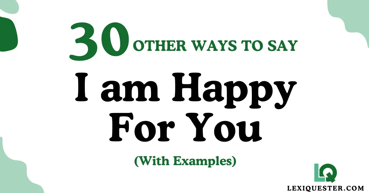 I am Happy for You
