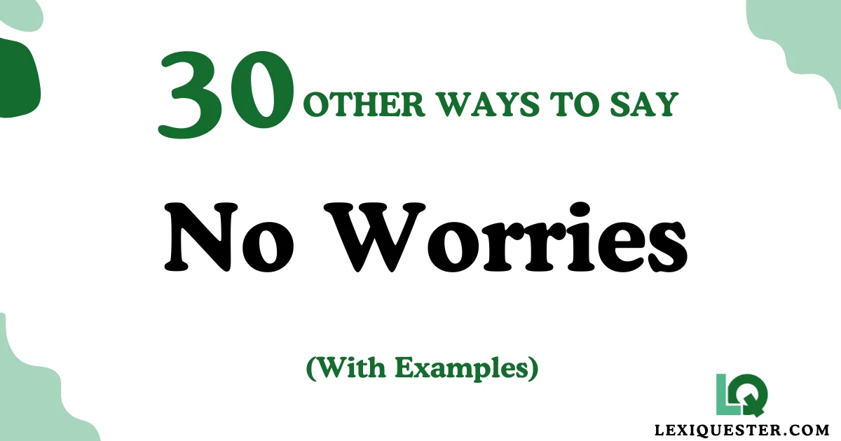 No Worries