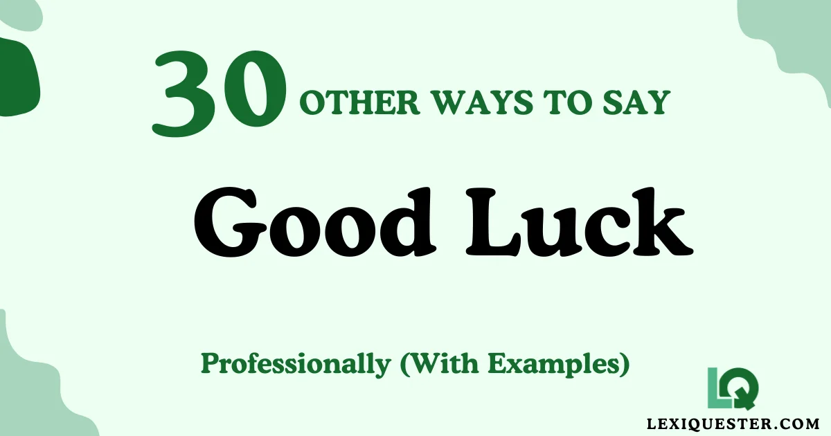 Good Luck