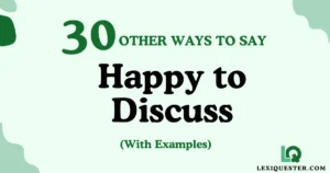 Happy to Discuss