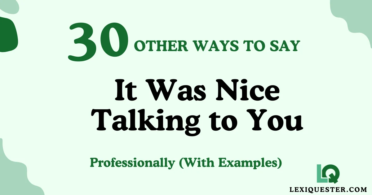 It Was Nice Talking to You